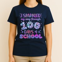 Cute I Sparkled My Way Through Days Of School T-Shirt