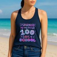 Cute I Sparkled My Way Through Days Of School Womens Tank Top