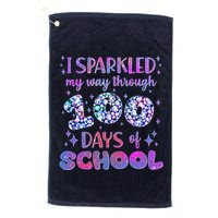 Cute I Sparkled My Way Through Days Of School Golf Towel