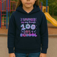 Cute I Sparkled My Way Through Days Of School Kids Hoodie