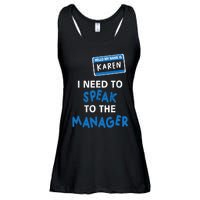 Can I Speak To The Manager Karen Ladies Essential Flowy Tank