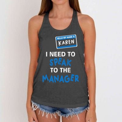 Can I Speak To The Manager Karen Women's Knotted Racerback Tank