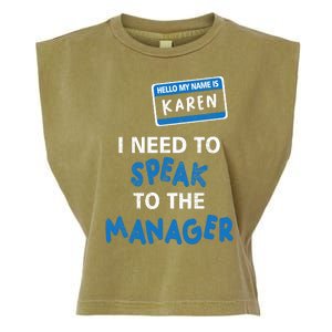 Can I Speak To The Manager Karen Garment-Dyed Women's Muscle Tee