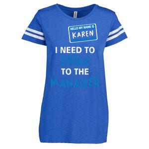 Can I Speak To The Manager Karen Enza Ladies Jersey Football T-Shirt