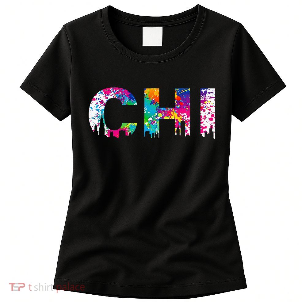 CHI Illinois Skyline Color Paint Splash Rainbow Chicago City Womens T-Shirt