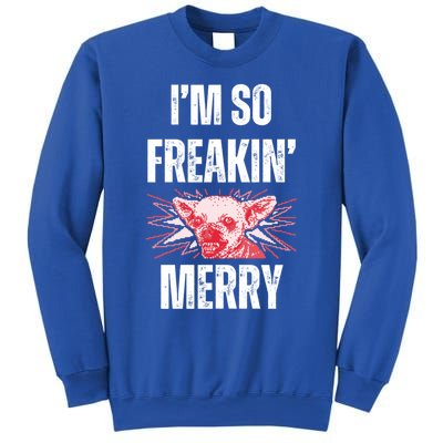 Christmas IM So Freaking Merry Scary Chihuahua Dog Gift Sweatshirt