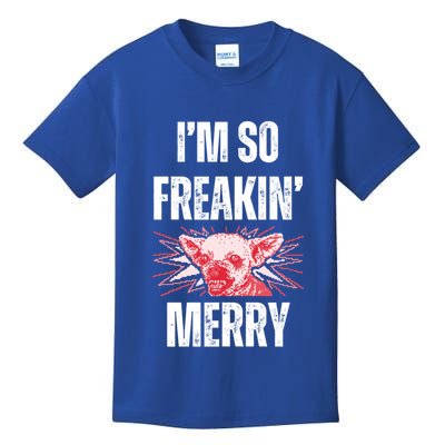 Christmas IM So Freaking Merry Scary Chihuahua Dog Gift Kids T-Shirt