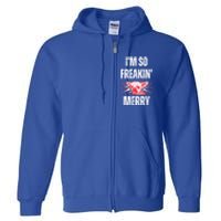 Christmas IM So Freaking Merry Scary Chihuahua Dog Gift Full Zip Hoodie