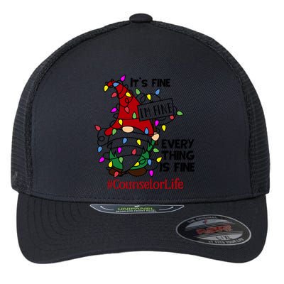 Counselorlife It S Fine I Am Fine Every Thing Is Fine Cute Gift Flexfit Unipanel Trucker Cap