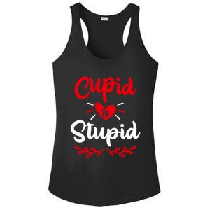 Cupid Is Stupid Funny Anti Valentine's Day Joke Enthusiast Meaningful Gift Ladies PosiCharge Competitor Racerback Tank