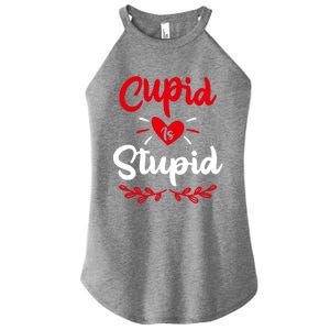 Cupid Is Stupid Funny Anti Valentine's Day Joke Enthusiast Meaningful Gift Women's Perfect Tri Rocker Tank