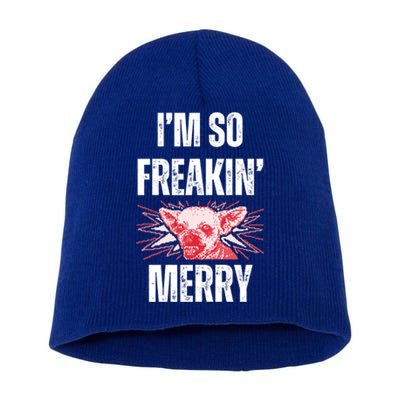 Christmas IM So Freaking Merry Scary Chihuahua Dog Gift Short Acrylic Beanie