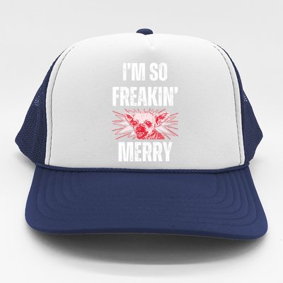 Christmas IM So Freaking Merry Scary Chihuahua Dog Gift Trucker Hat