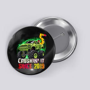 Crushin It Since 2019 5 Year Old Monster Truck Button