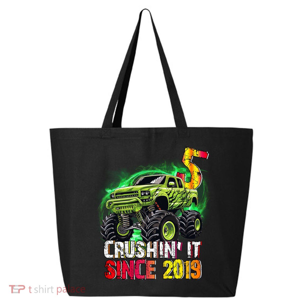 Crushin It Since 2019 5 Year Old Monster Truck 25L Jumbo Tote