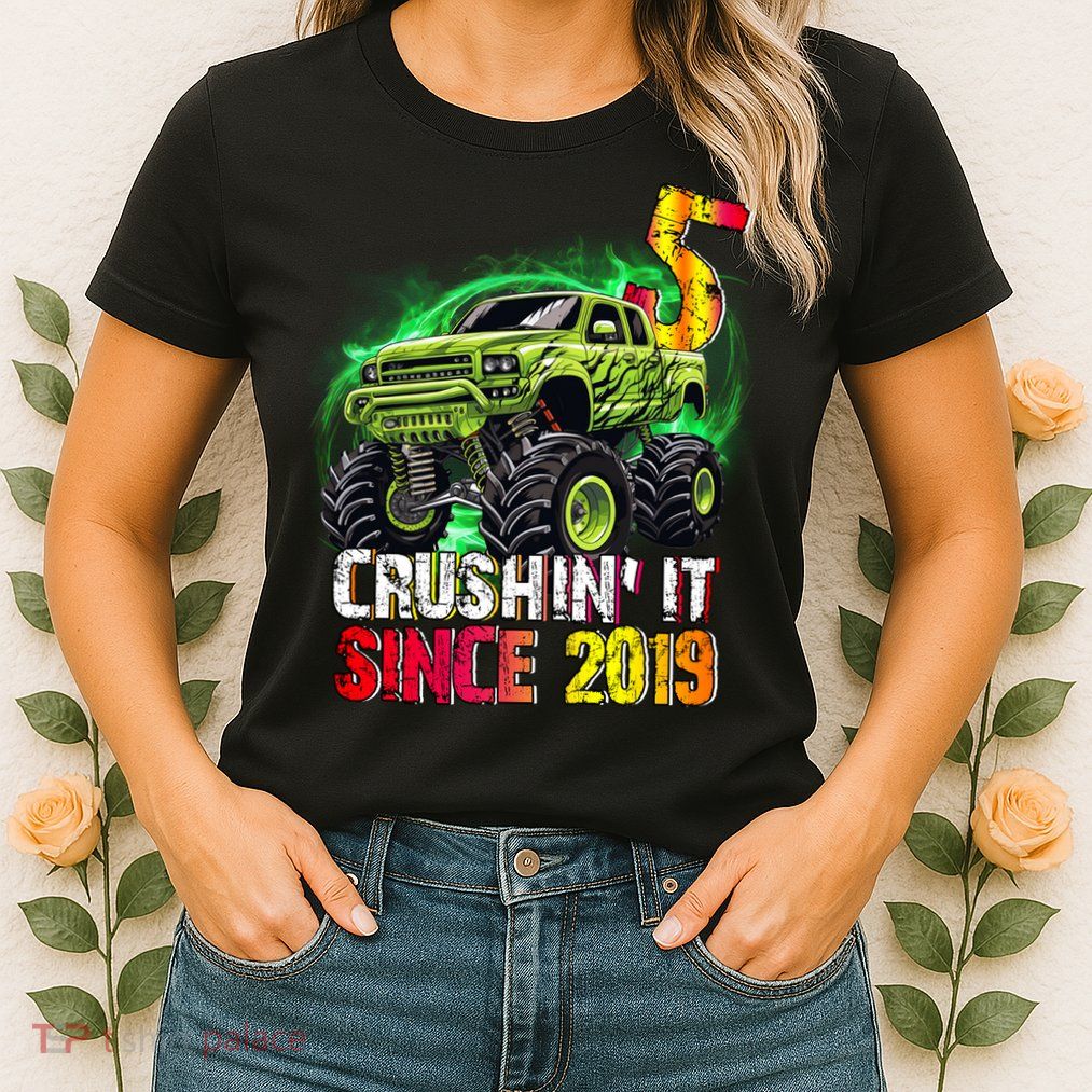 Crushin It Since 2019 5 Year Old Monster Truck Womens T-Shirt