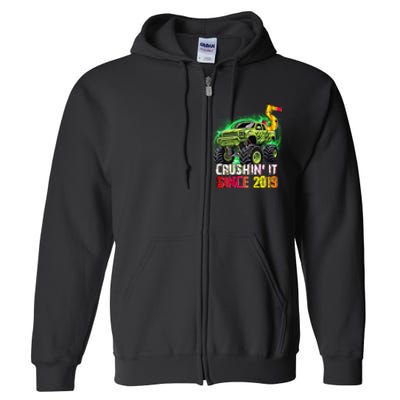 Crushin It Since 2019 5 Year Old Monster Truck Full Zip Hoodie