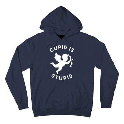 Cupid Is Stupid Anti Valentine Tall Hoodie