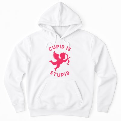 Cupid Is Stupid Anti Valentine Hoodie