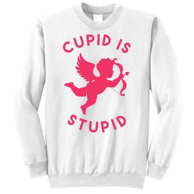 Cupid Is Stupid Anti Valentine Sweatshirt