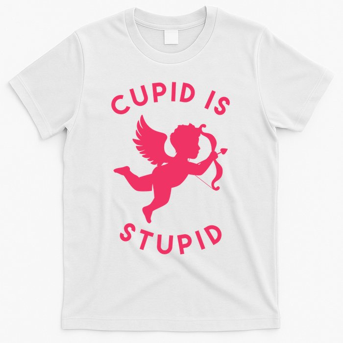 Cupid Is Stupid Anti Valentine T-Shirt
