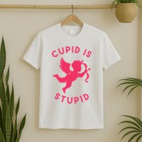 Cupid Is Stupid Anti Valentine T-Shirt