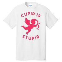 Cupid Is Stupid Anti Valentine Tall T-Shirt