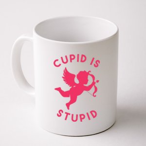 Cupid Is Stupid Anti Valentine Coffee Mug