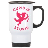 Cupid Is Stupid Anti Valentine Stainless Steel Travel Mug