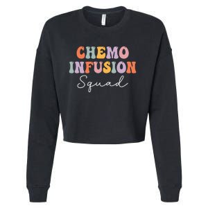 Chemo Infusion Squad Future Oncology Nurse Nursing School Cropped Pullover Crew