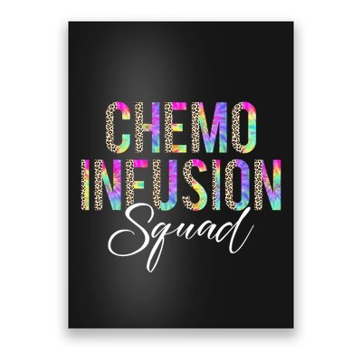 Chemo Infusion Squad Leopard Tie Dye Chemo Infusion Nurse Poster