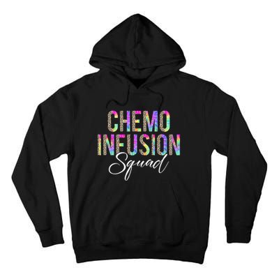 Chemo Infusion Squad Leopard Tie Dye Chemo Infusion Nurse Tall Hoodie