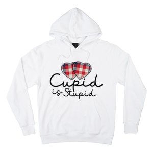 Cupid Is Stupid Valentines Day Funny Hoodie