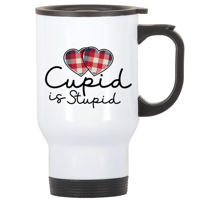 Cupid Is Stupid Valentines Day Funny Stainless Steel Travel Mug