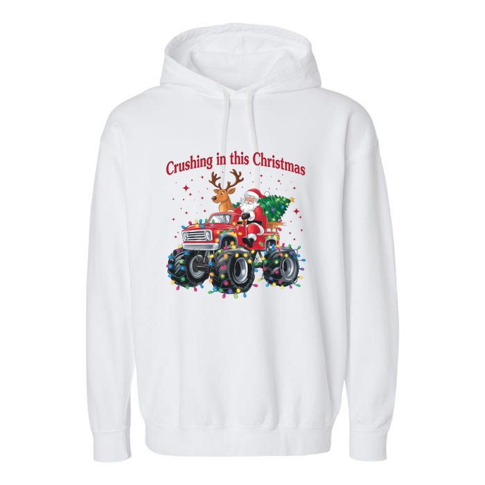 Crushing In This Christmas Holiday Xmas Santa Claus Reindeer Garment-Dyed Fleece Hoodie