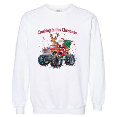 Crushing In This Christmas Holiday Xmas Santa Claus Reindeer Garment-Dyed Sweatshirt