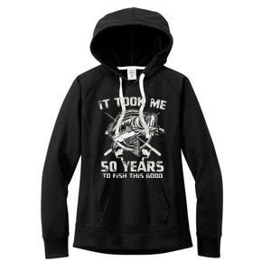 Cute It Took Me 50 Years To Fish 50th Birthday Gift Women's Fleece Hoodie