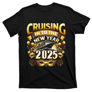 Cruising Into The New Year 2025 Family New Year Trip 2025 T-Shirt