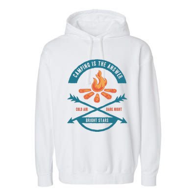 Camping Is The Answer Garment-Dyed Fleece Hoodie