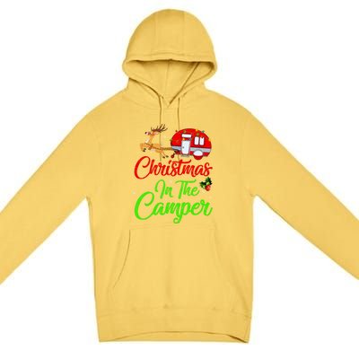 Christmas In The Camper Xmas Lighting Camping RV Christmas Gift Premium Pullover Hoodie