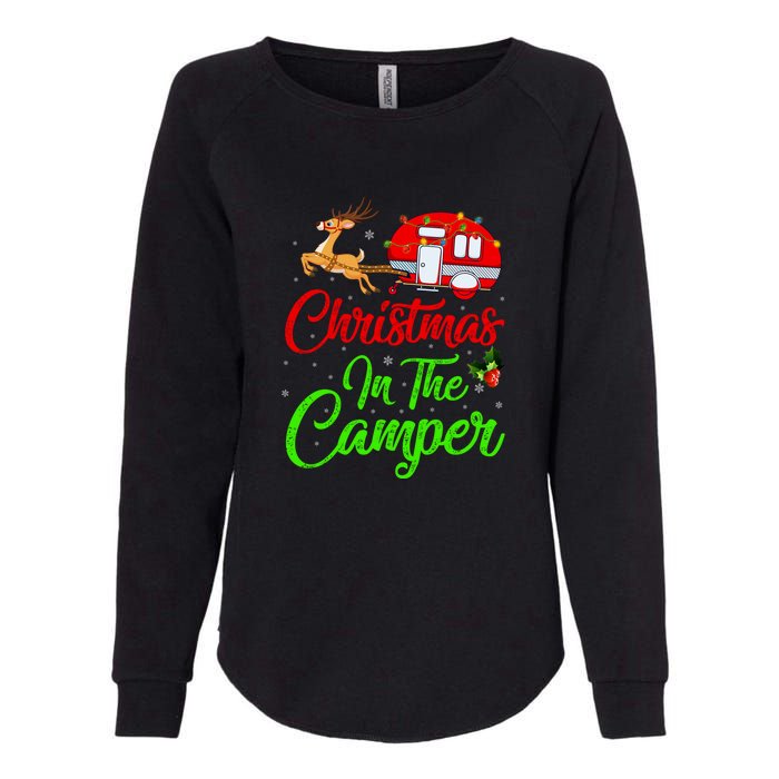 Christmas In The Camper Xmas Lighting Camping RV Christmas Gift Womens California Wash Sweatshirt