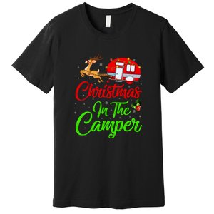 Christmas In The Camper Xmas Lighting Camping RV Christmas Gift Premium T-Shirt