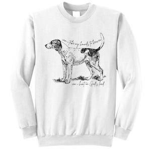 Can I Take My Hounds To Heaven Can I Heart On GodS Land Sweatshirt