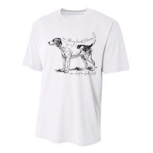 Can I Take My Hounds To Heaven Can I Heart On GodS Land Performance Sprint T-Shirt