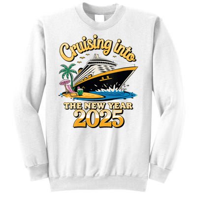 Cruising Into The New Year 2025 Family Cruise Holiday 2025 Sweatshirt