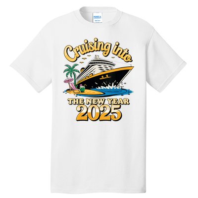 Cruising Into The New Year 2025 Family Cruise Holiday 2025 Tall T-Shirt