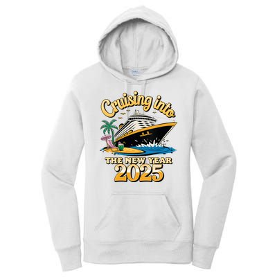 Cruising Into The New Year 2025 Family Cruise Holiday 2025 Women's Pullover Hoodie