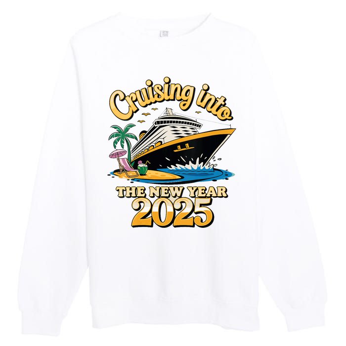 Cruising Into The New Year 2025 Family Cruise Holiday 2025 Premium Crewneck Sweatshirt