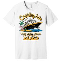 Cruising Into The New Year 2025 Family Cruise Holiday 2025 Premium T-Shirt