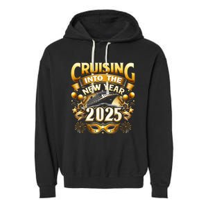 Cruising Into The New Year 2025 Family New Year Trip 2025 Garment-Dyed Fleece Hoodie